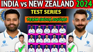 India Squad For New Zealand Test Series  India vs New Zealand Test Series 2024  IND vs NZ 2024 [upl. by Einram]