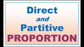 Solving Word problems involving DIRECT and PARTITIVE PROPORTION with a step by step solution [upl. by Revart528]