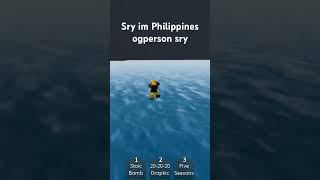 Sry Im Philippines ogperson [upl. by Moorefield42]