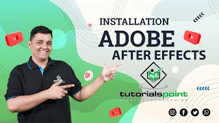 Installation of After Effects  Adobe After Effects  Tutorials Point [upl. by Aviv]