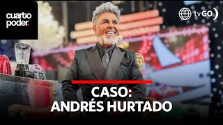 Andrés Hurtado Sus nexos con el narco quotVaticanoquot  Cuarto Poder  Perú [upl. by Chuch5]