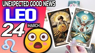 Leo ♌️ 😃 UNEXPECTED GOOD NEWS😲 horoscope for today MARCH 24 2024 ♌️ leo tarot MARCH 24 2024 [upl. by Sender]