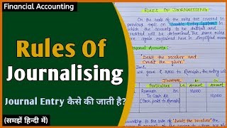 Rules Of Journalising  Journal Entry  Financial Accounting  In Hindi [upl. by Jeggar112]