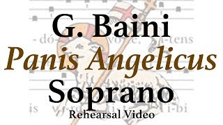 Panis Angelicus Baini SOPRANO [upl. by Elburt]