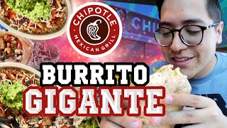 BURRITOS GIGANTES en CHIPOTLE Mexican Grill [upl. by Eniluap249]