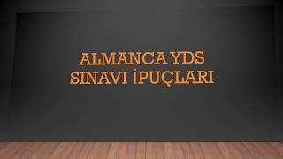 Almanca Yds Sınavı İpuçları [upl. by Aker992]