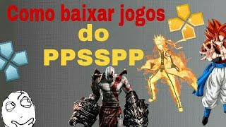 Como baixar e instalar jogos para PPSSPP [upl. by Kaleb]