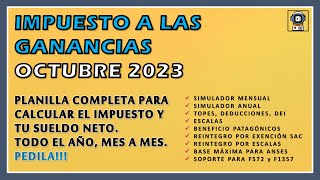 💥 AJUSTE en GANANCIAS OCTUBRE 2023 SIMULADOR COMPLETO para calcular impuesto y sueldo 💥 [upl. by Ertemed]