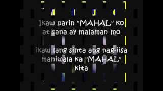 Mahal Kita By Sangkaterba With Lyrics [upl. by Fabria]