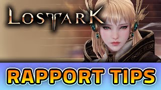 LOST ARK  My Rapport Tips [upl. by Heber]