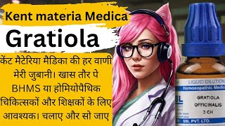 Gratiola  Homeopathic Medicine  Kent Materia Medica in hindi होम्योपैथिक केंट मेटीरिया मेडिका [upl. by Kacy]