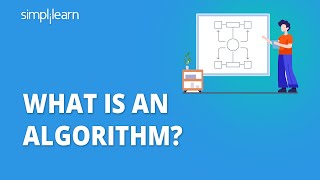 What Is An Algorithm  What Exactly Is Algorithm  Algorithm Basics Explained  Simplilearn [upl. by Gerhardine773]