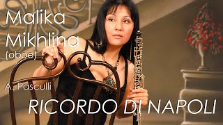 APasculli Ricordo di Napoli – scherzo brillante Malika Mikhlina  oboe [upl. by Hahsia100]