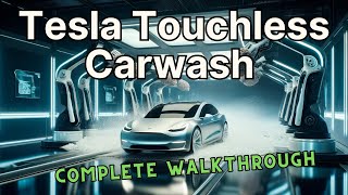 Tesla Touchless Carwash Complete Walkthrough  Car wash mode [upl. by Anawd]