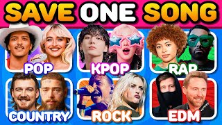 POP vs KPOP vs RAP vs COUNTRY vs ROCK vs EDM 🎵 SAVE ONE SONG 🤩  Music Quiz [upl. by Odlanyer]