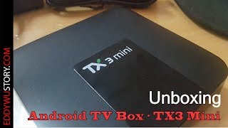 Unboxing  Review TX3 Mini  Android TV Box apa sih gunanya [upl. by Elbertina]