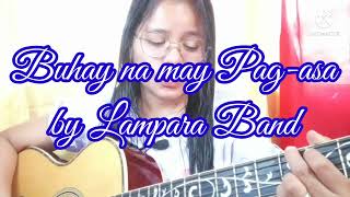 BUHAY NA MAY PAGASA by Lampara Band  Bisaya Christian Song  Osang Sobiono Sings [upl. by Plath]