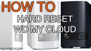 How to Hard Reset WD my Cloud [upl. by Reiss]