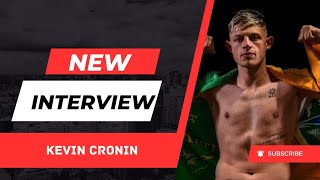 Kevin Cronin The Toughest Fight of My Career Respect for My Opponent [upl. by Attirehs23]