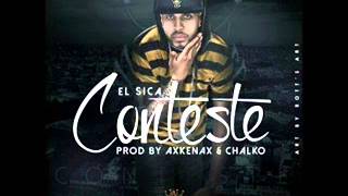 El Sica  Conteste video y letra  REGGAETON 2014 [upl. by Ramel]