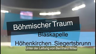 Böhmischer Traum  Gedenkfeier für Franz Beckenbauer  Blaskapelle HöhenkirchenSiegertsbrunn [upl. by Etezzil]