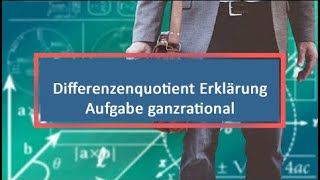 Differenzenquotient Erklärung Aufgabe ganzrational [upl. by Adam]