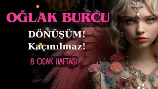 OĞLAK BURCU 1 Hafta İçinde 🍀 DÖNÜŞÜM Kaçınılmaz [upl. by Welbie360]