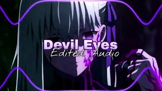 devil eyes  zodivk edit audio [upl. by Akinet]