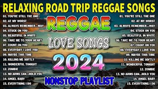 NEW BEST REGGAE MUSIC MIX 2024💓RELAXING REGGAE SONGS MOST REQUESTED REGGAE LOVE SONGS 2024 [upl. by Rotce]