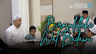 Birosulillahi Wal Badawi  Majelis Ar Raudhah  Lirik amp Terjemah [upl. by Garland230]