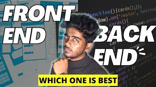 Frontend or Backend  Which one is best and easy to learn  Tamil [upl. by Chapen]