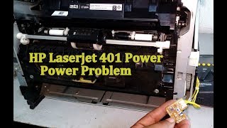 how to repair hp laserjet 401400 printer No Power [upl. by Nauhs]