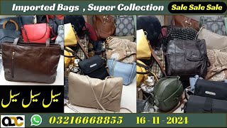 Imported  Bags  Super Collection  On Sale Price  15112024  Online Design Collection [upl. by Illak]