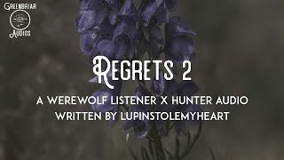 F4A Regrets pt 2 written by ulupinstolemyheart TW violence Werewolf Listener Hunter VA [upl. by Harbert588]