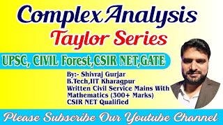 32Complex AnalysisTaylor Series Part 2Qs UPSCCSE IFoSCSIR NET Shivraj Gurjar IIT Kharagpur [upl. by Idleman]