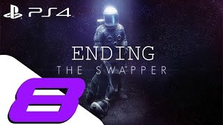 The Swapper  Walkthrough Gameplay Part 8  X Trophy amp Ending [upl. by Assirim]