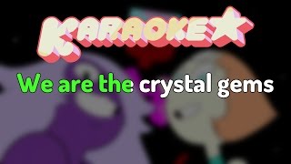 Steven Universe  Second intro Karaoke [upl. by Yma]