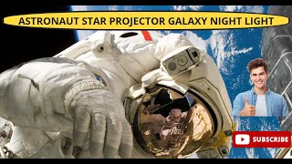 Astronaut Star Projector With Galaxy Night Light amazon projector Link is in Description Box [upl. by Weir346]