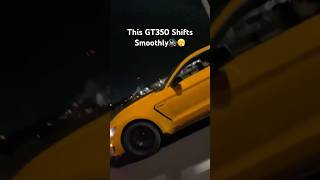 This GT350 Shifts Smoothly🔊😮‍💨 gt350 fordmustang mustang shelby shelbygt350 s550 tremec [upl. by Ellenad474]