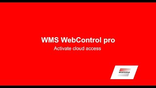 WMS WebControl pro  Activate cloud access [upl. by Lyndel60]