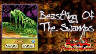 YuGiOh Forbidden Memories quotBeastking Of The Swampsquot A Su Maximo Poder [upl. by Hux]