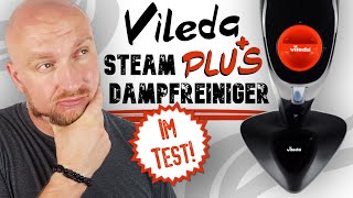 Vileda Steam Plus Test ► Der neue Dampfreiniger von Vileda ✅ Wir haben ihn gecheckt  Wunschgetreu [upl. by Bail]