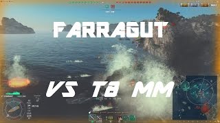 Lower Tier Guides Farragut VS T8 MM 124k damage [upl. by Bern]