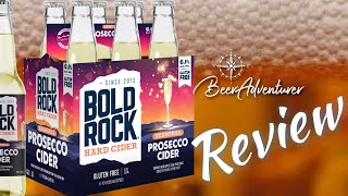 Prosecco Cider  Bold Rock Hard Cider  Cider Review [upl. by Nnahgiel]