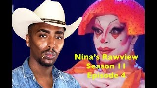 NINAS RPDR SEASON 11 RAWVIEW EP 4 [upl. by Eissac]