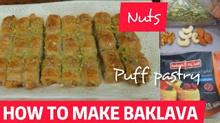 HOW TO MAKE BAKLAVA WITH PUFF PASTRY [upl. by Lenna310]