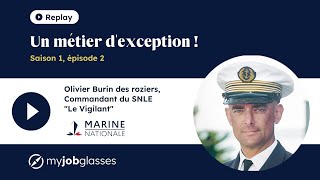 Un métier dexception  épisode 2  Commandant du SNLE quotle Vigilantquot Marine Nationale [upl. by Barclay]