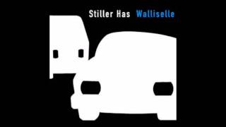 Stiller Has  Blaue Maentig [upl. by Spragens]