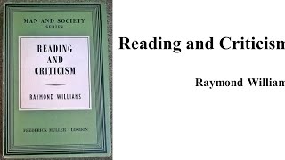 Raymond Williams quotReading and Criticismquot Book Note [upl. by Ananna]