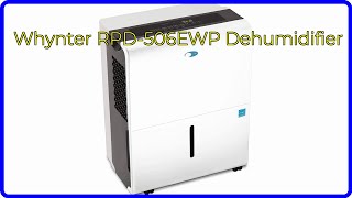 REVIEW 2024 Whynter RPD506EWP Dehumidifier ESSENTIAL details [upl. by Norra]